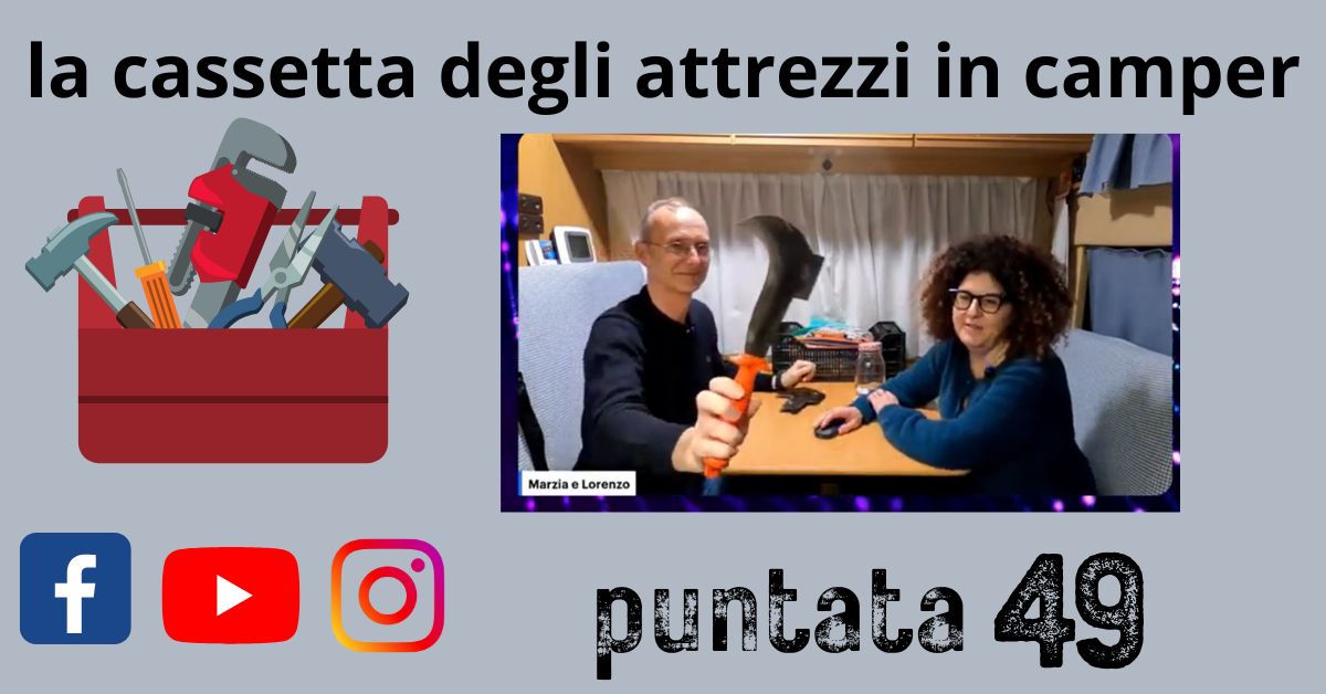 cassetta attrezzi puntata49