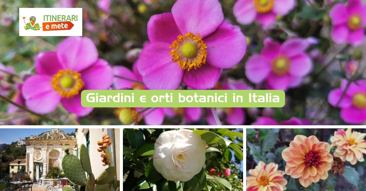 giardini orti botanici italia