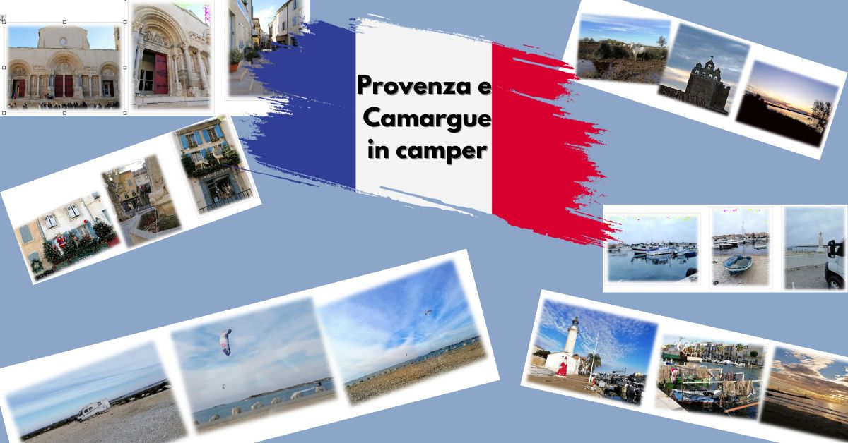 provenza camargue camper definitivo