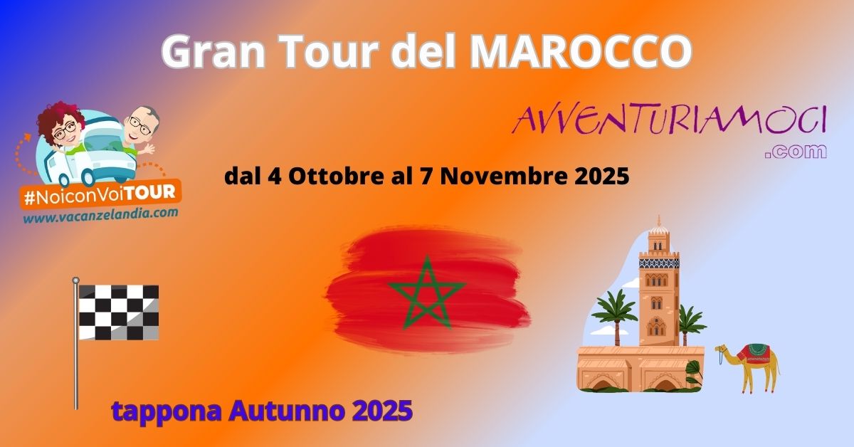 gran tour marocco autunno2025