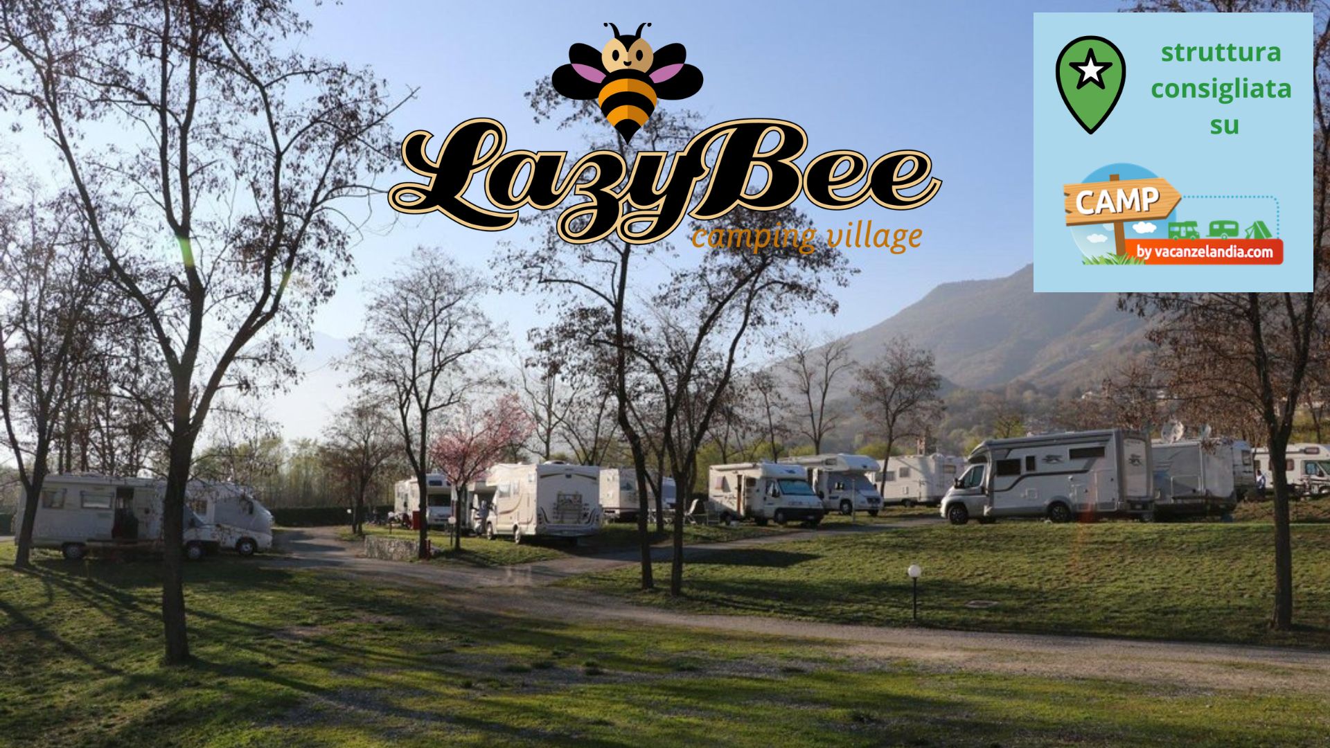 Camping Lazy Bee struttura consigliata